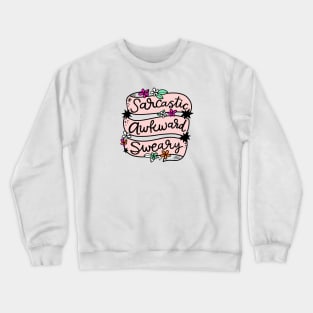 Sarcastic Awkward Sweary Crewneck Sweatshirt